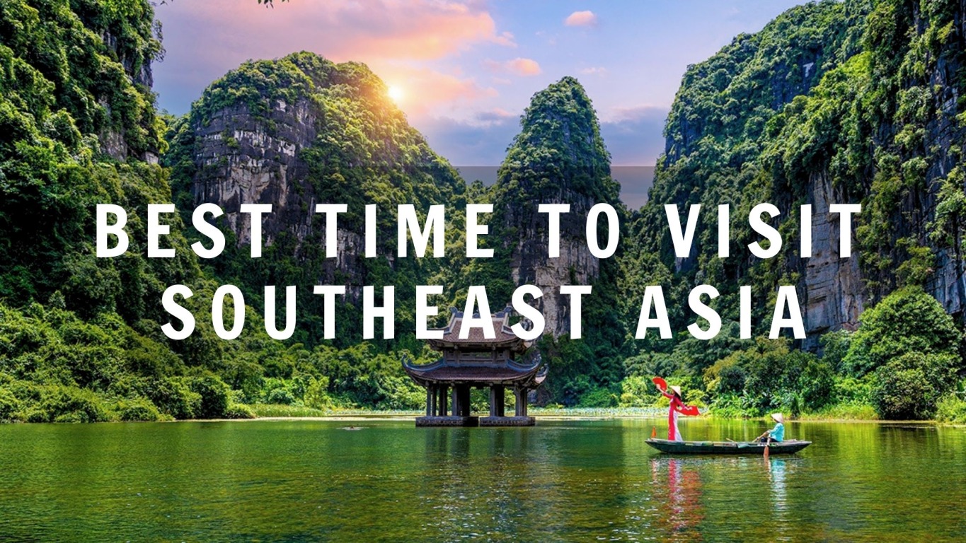 best time to visit southeast asia